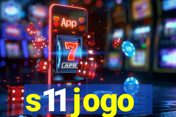 s11 jogo